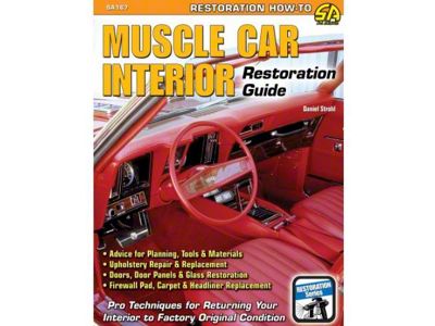 Muscle Car Interior Restoration Guide