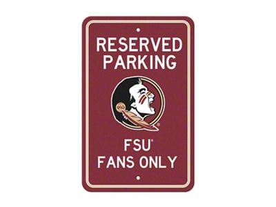 Parking Sign with Florida State University Logo; Garnet